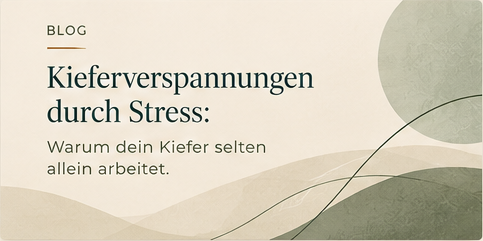 Kieferverspannungen durch Stress: Warum dein Kiefer selten allein arbeitet
